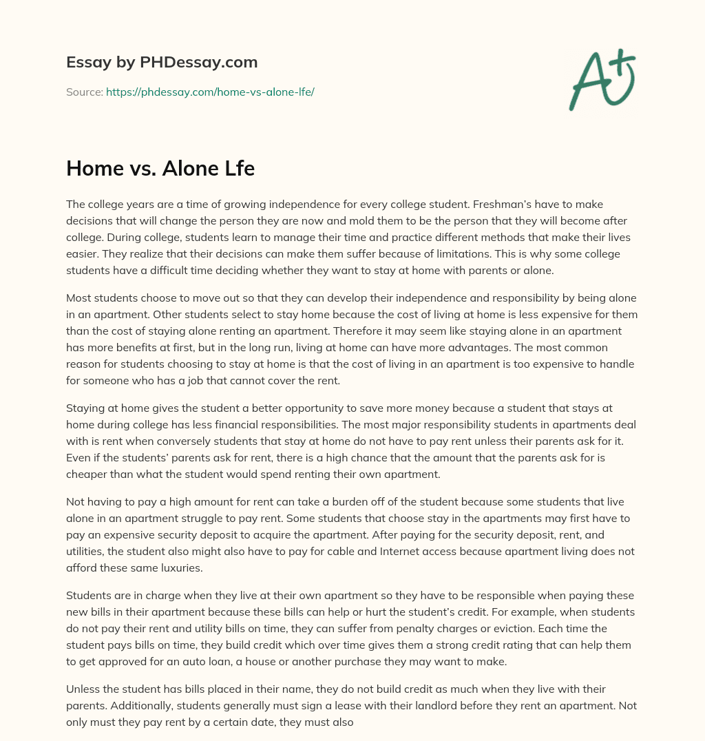 Home vs. Alone Lfe essay