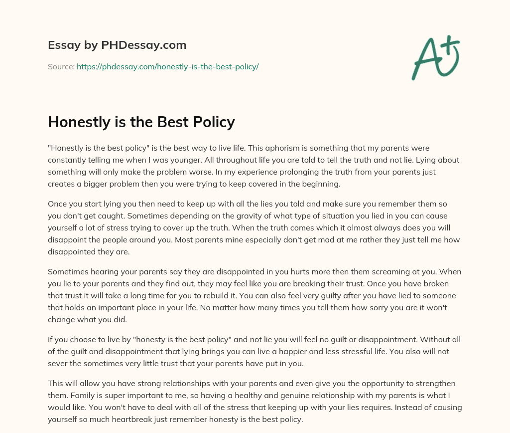 Honestly is the Best Policy essay