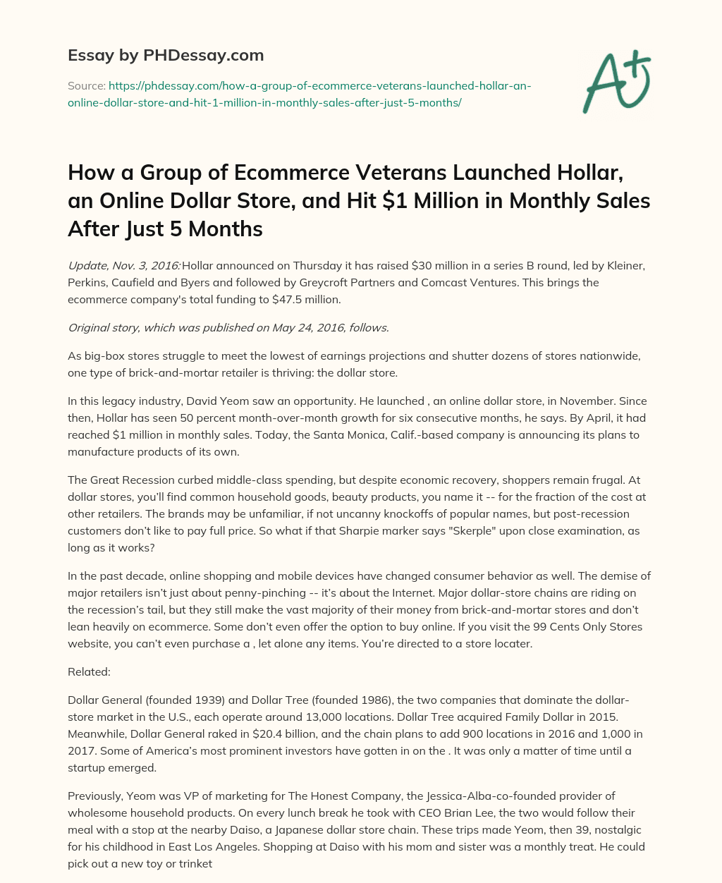 Hollar, the Online Dollar Store, Raises $30 Million in Funding and Plans to Manufacture its Own Products essay