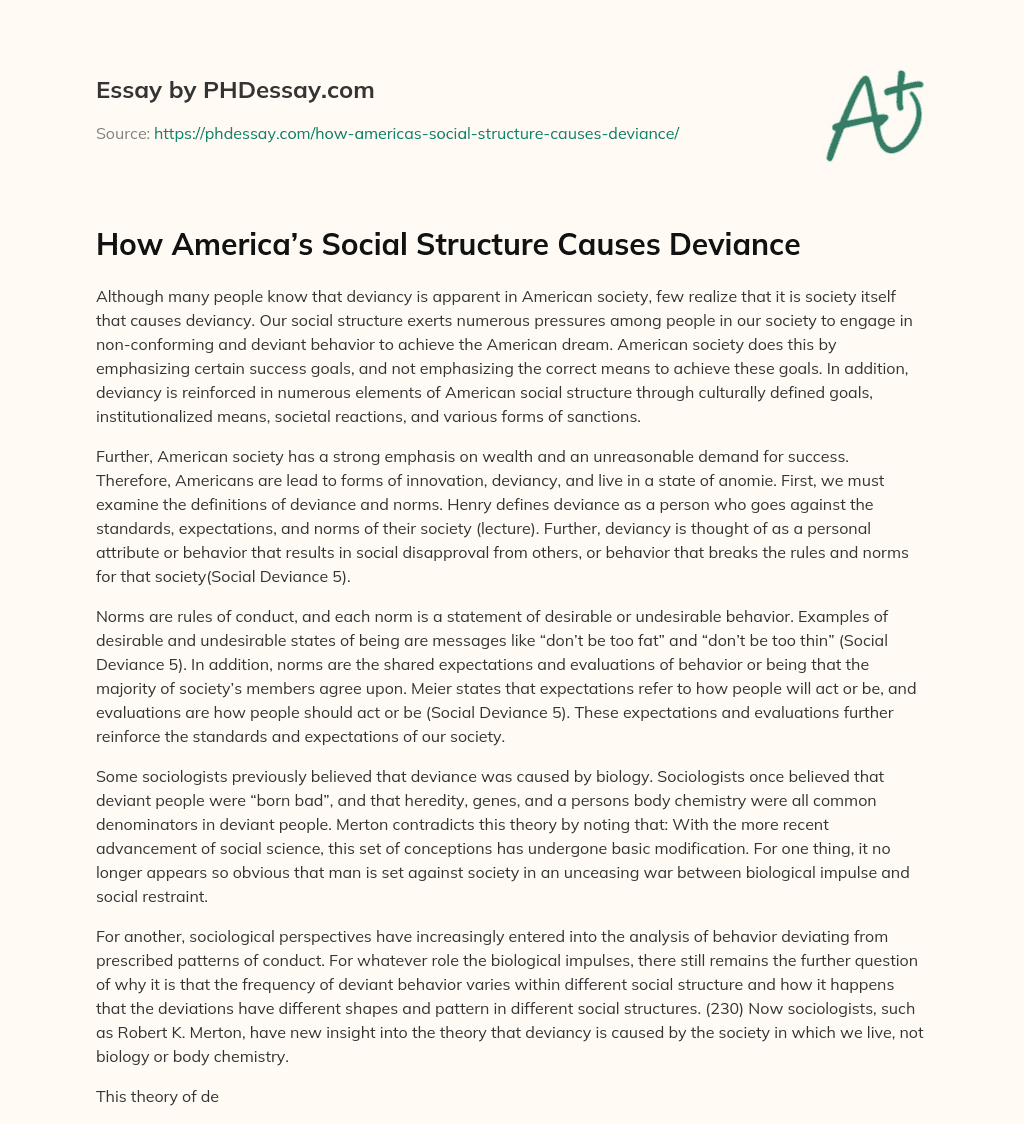How America’s Social Structure Causes Deviance essay