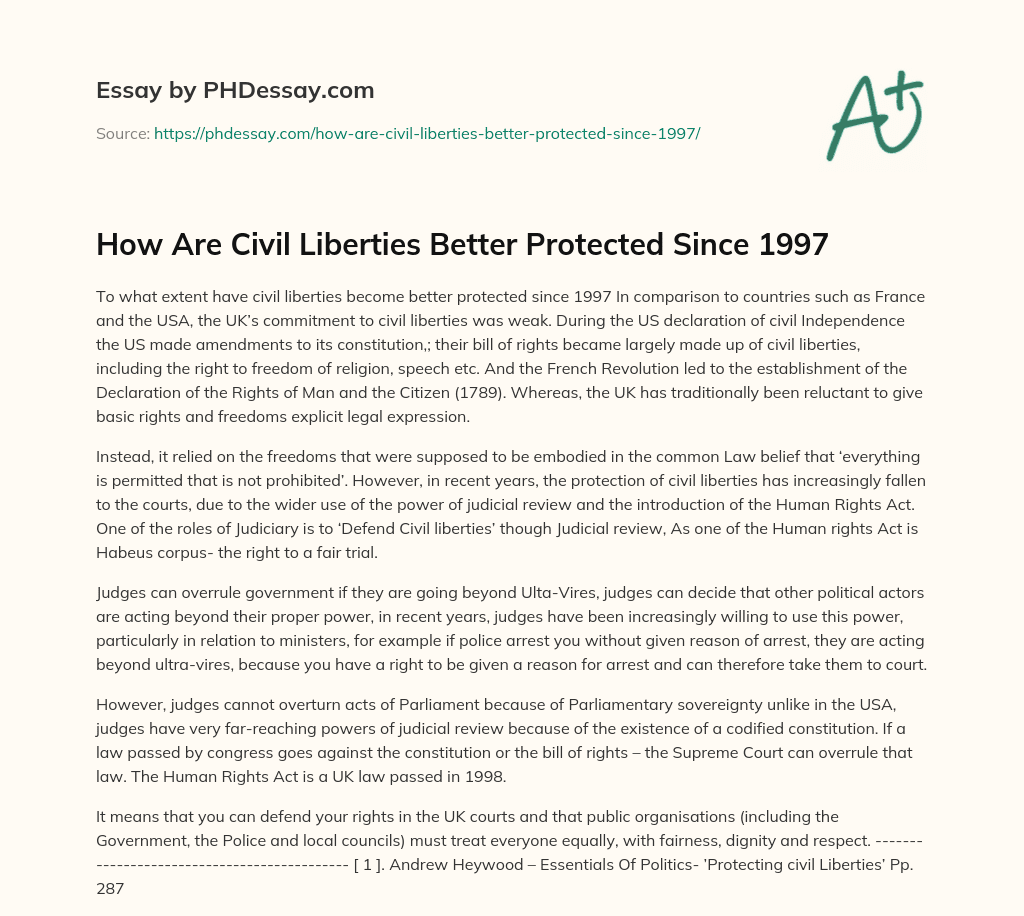 How Are Civil Liberties Better Protected Since 1997 essay