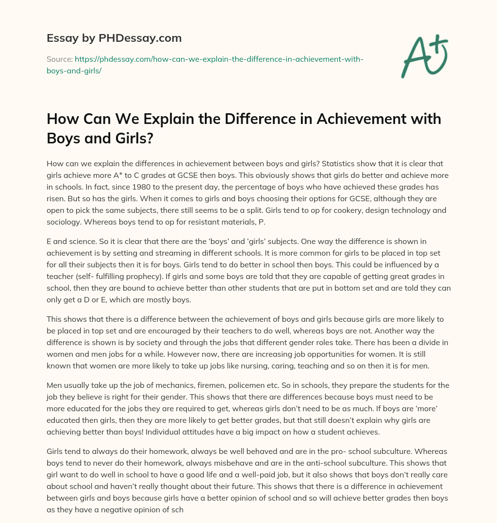 How Can We Explain the Difference in Achievement with Boys and Girls