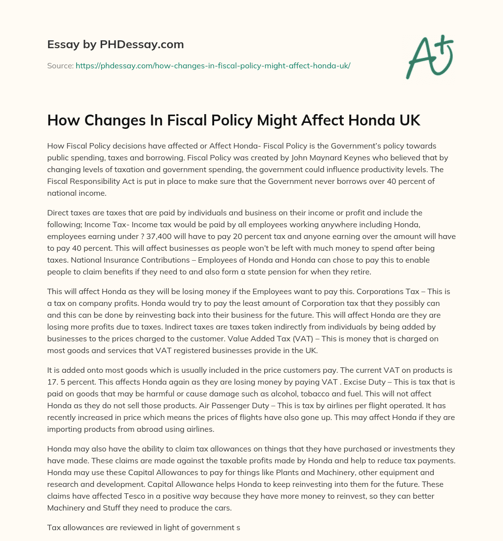 How Changes In Fiscal Policy Might Affect Honda UK essay