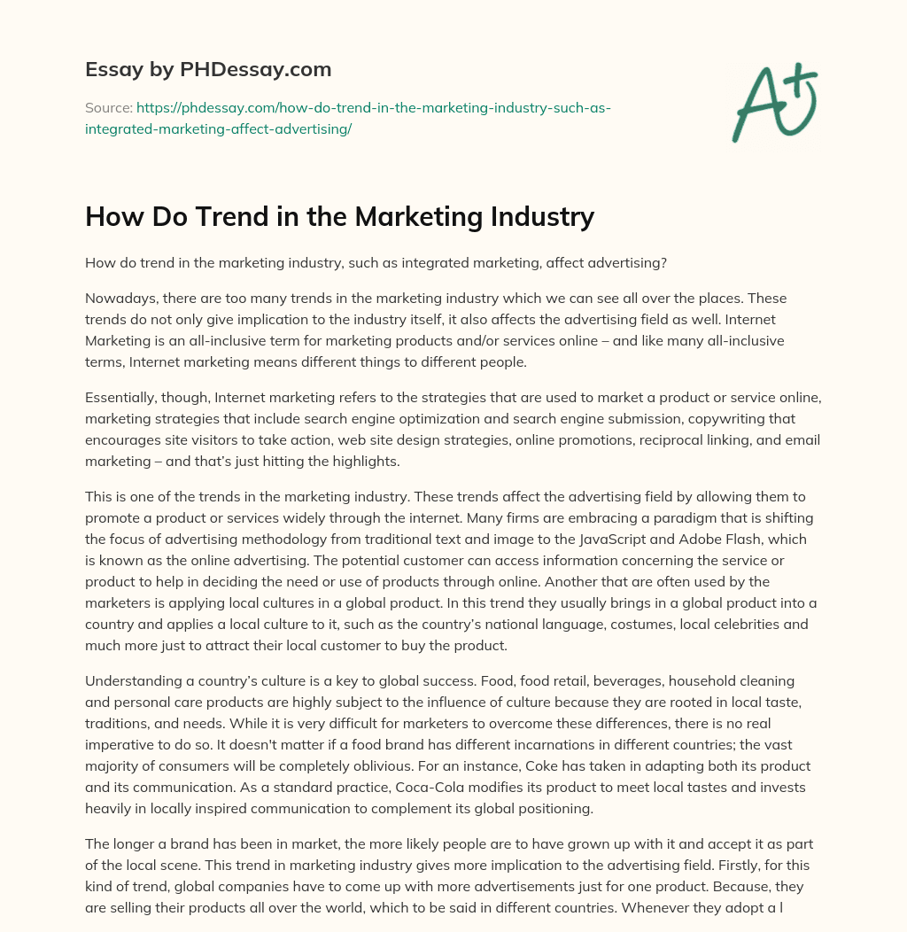 How Do Trend in the Marketing Industry essay