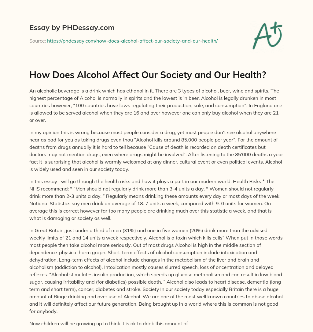 How Does Alcohol Affect Our Society and Our Health? essay