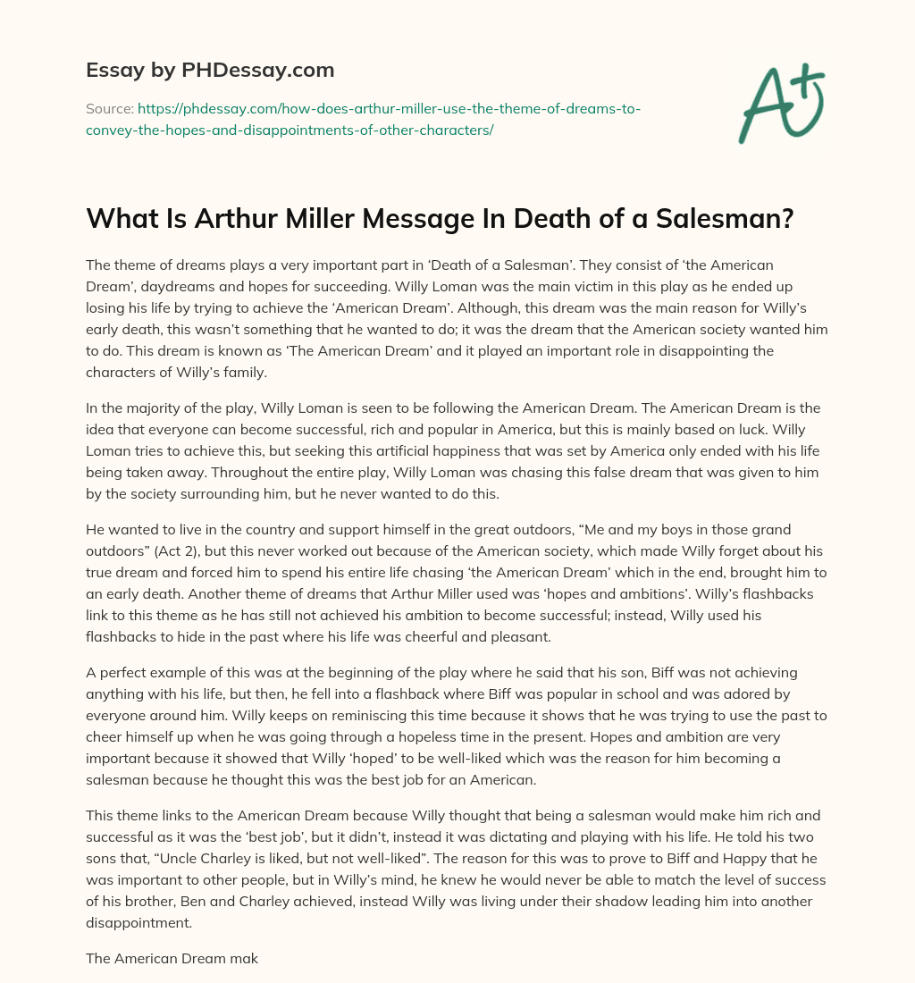 What Is Arthur Miller Message In Death of a Salesman? essay
