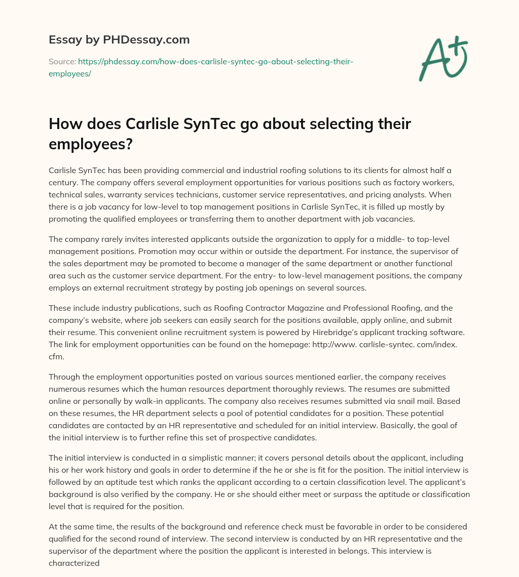 How does Carlisle SynTec go about selecting their employees? essay