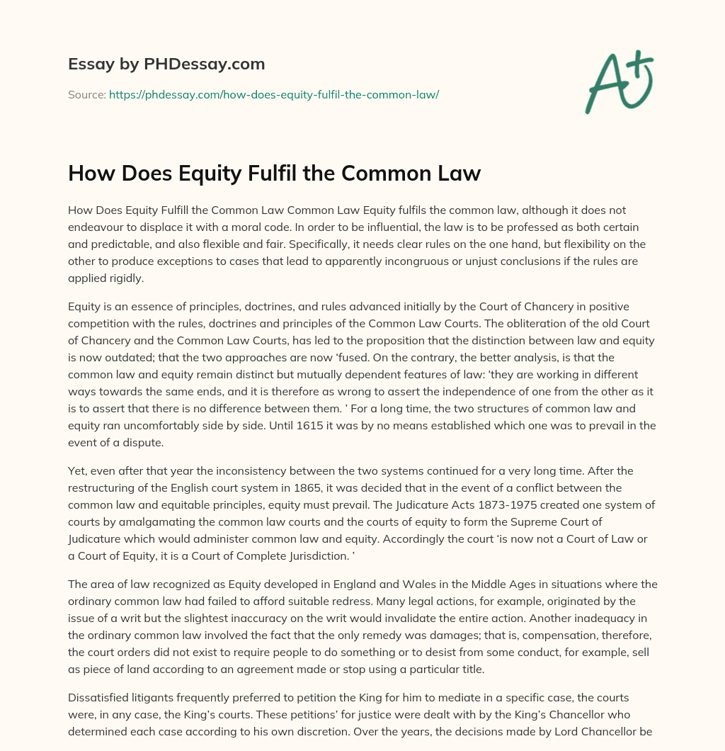 How Does Equity Fulfil the Common Law essay