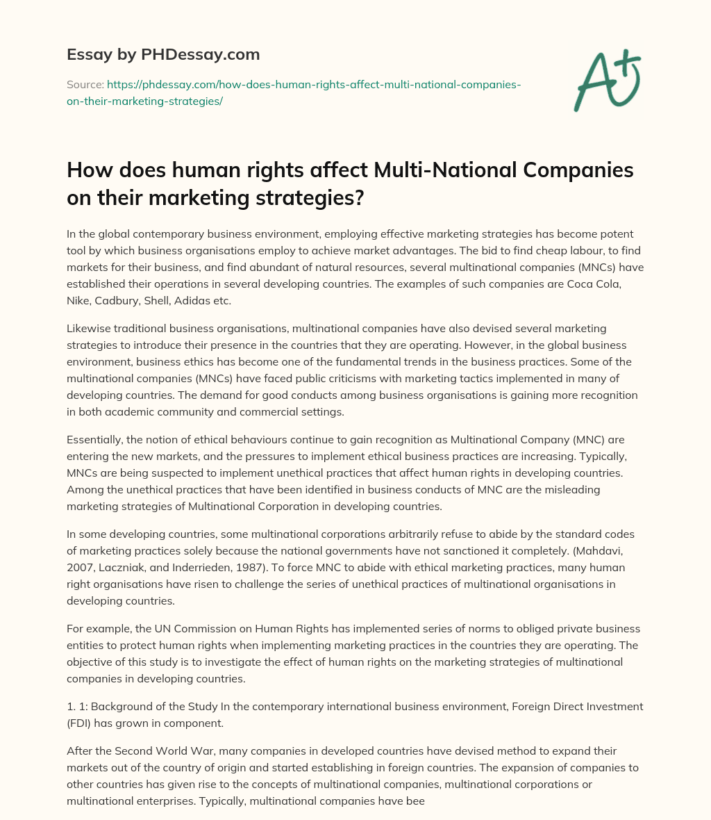 How does human rights affect Multi-National Companies on their marketing strategies? essay