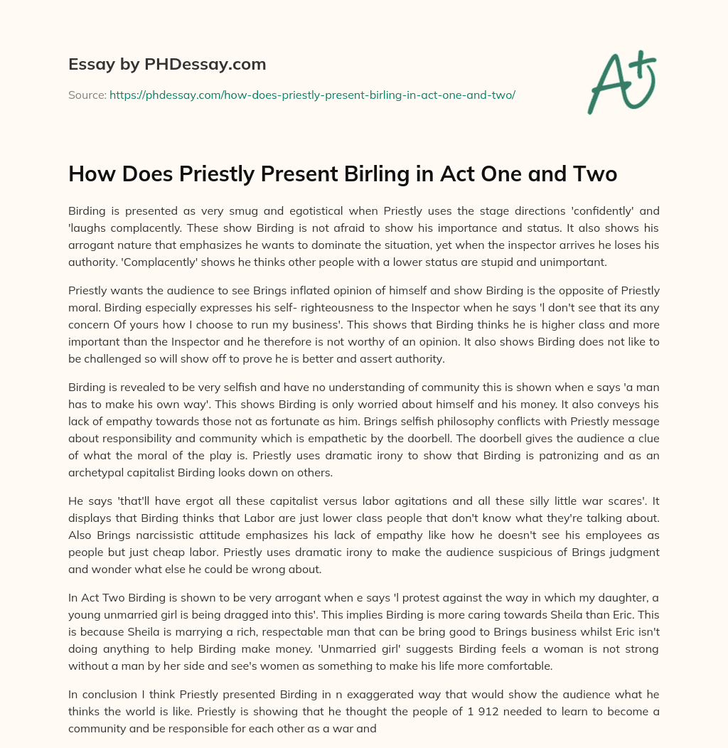 How Does Priestly Present Birling in Act One and Two essay