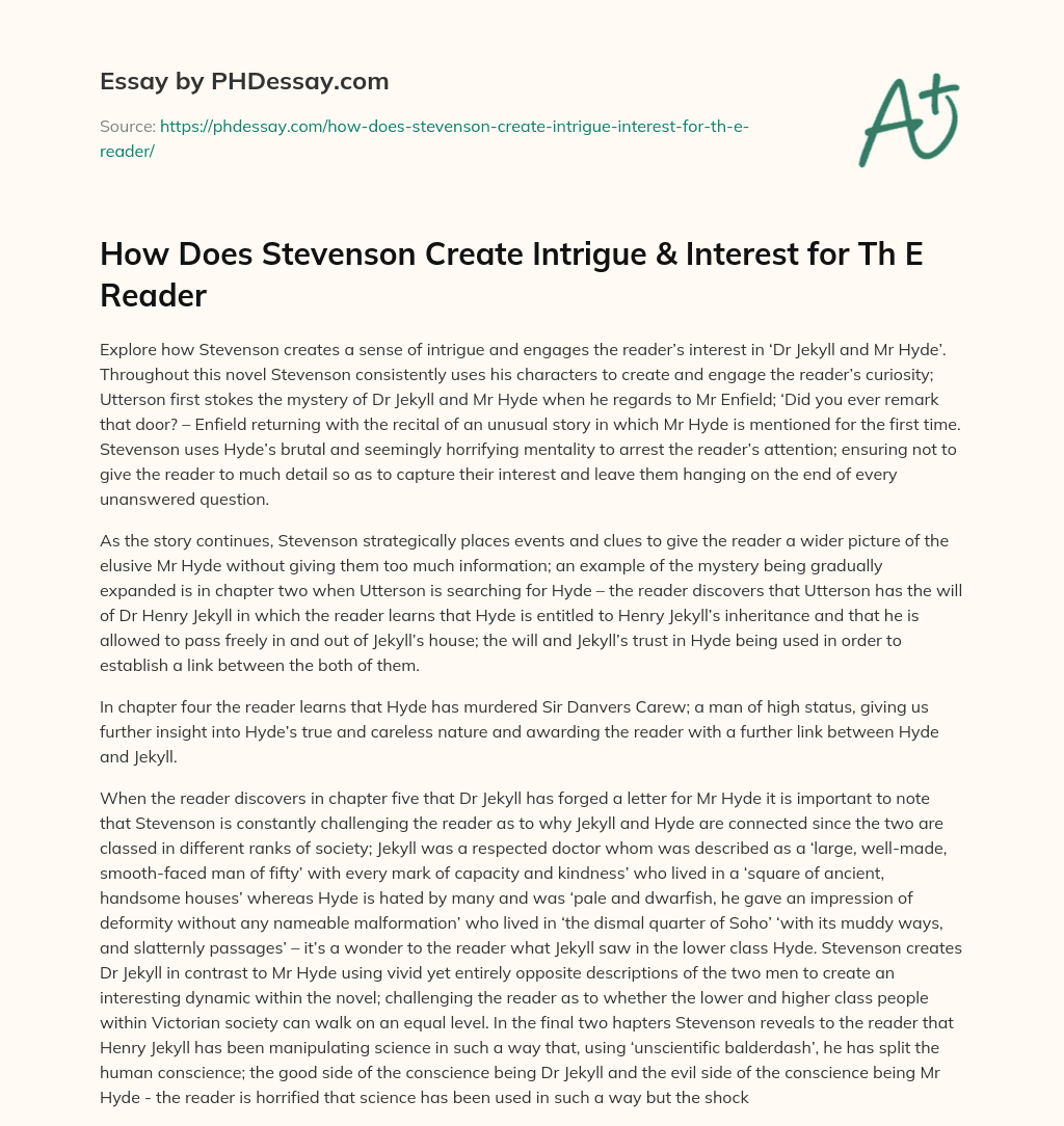 How Does Stevenson Create Intrigue & Interest for Th E Reader essay
