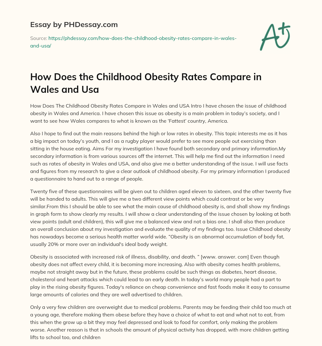 How Does the Childhood Obesity Rates Compare in Wales and Usa essay