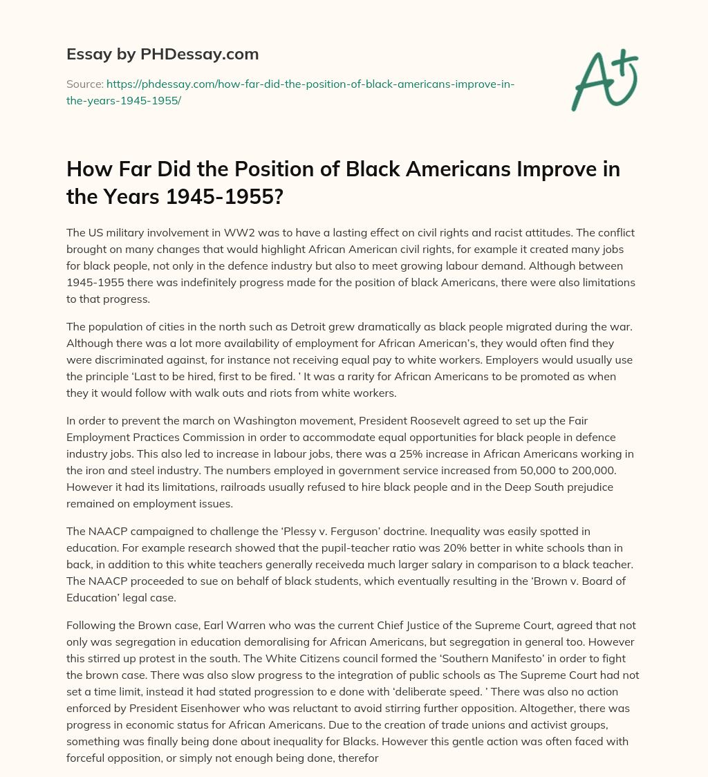 How Far Did the Position of Black Americans Improve in the Years 1945-1955? essay
