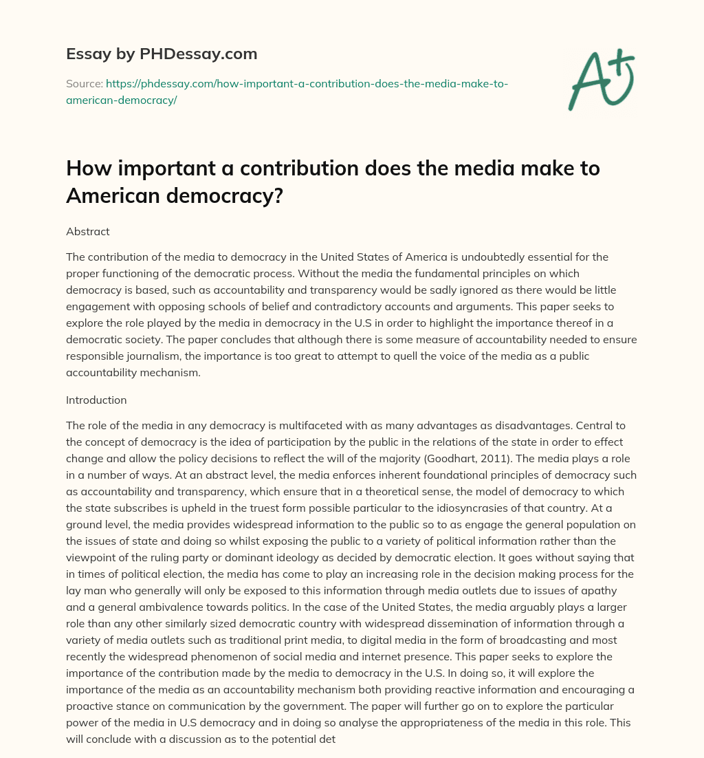 How important a contribution does the media make to American democracy? essay