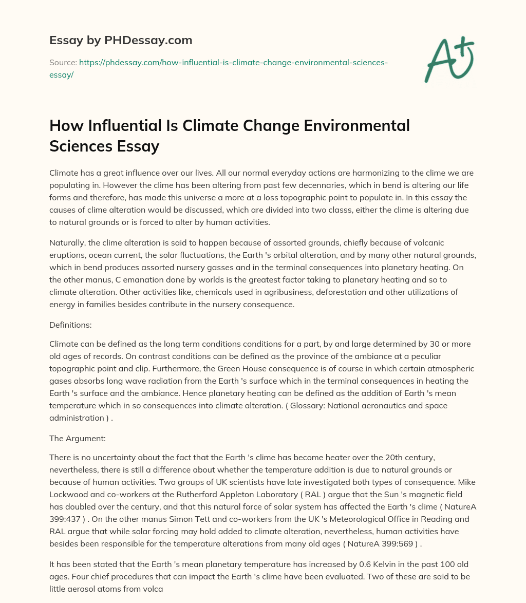 How Influential Is Climate Change Environmental Sciences Essay essay