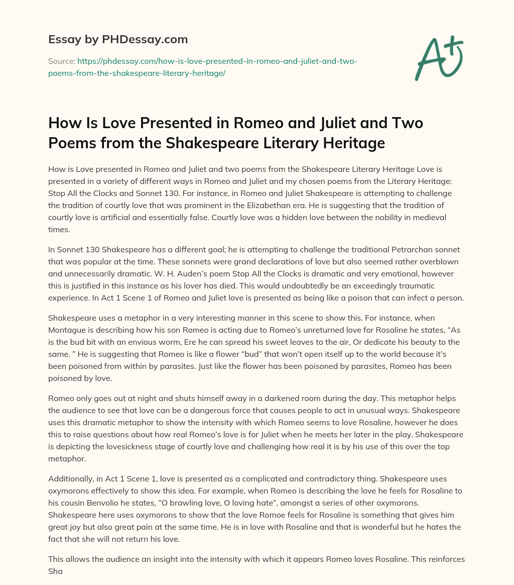 How Is Love Presented in Romeo and Juliet and Two Poems from the Shakespeare Literary Heritage essay