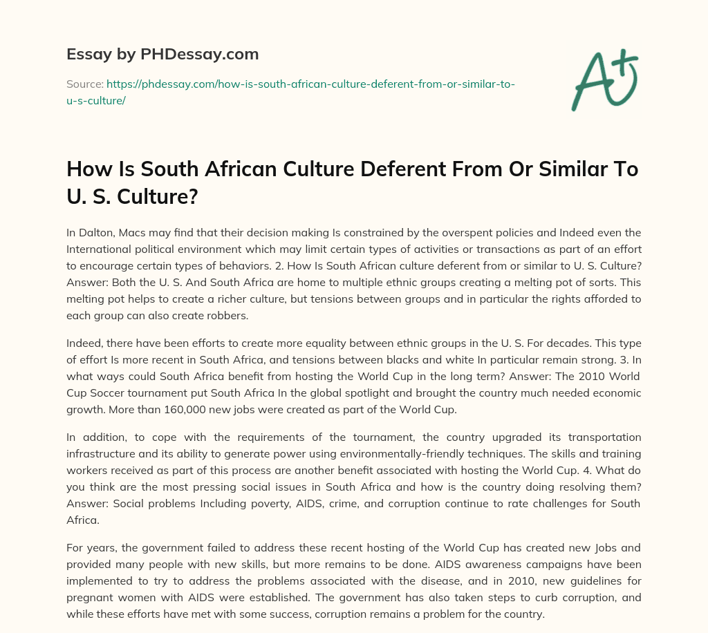 How Is South African Culture Deferent From Or Similar To U. S. Culture? essay