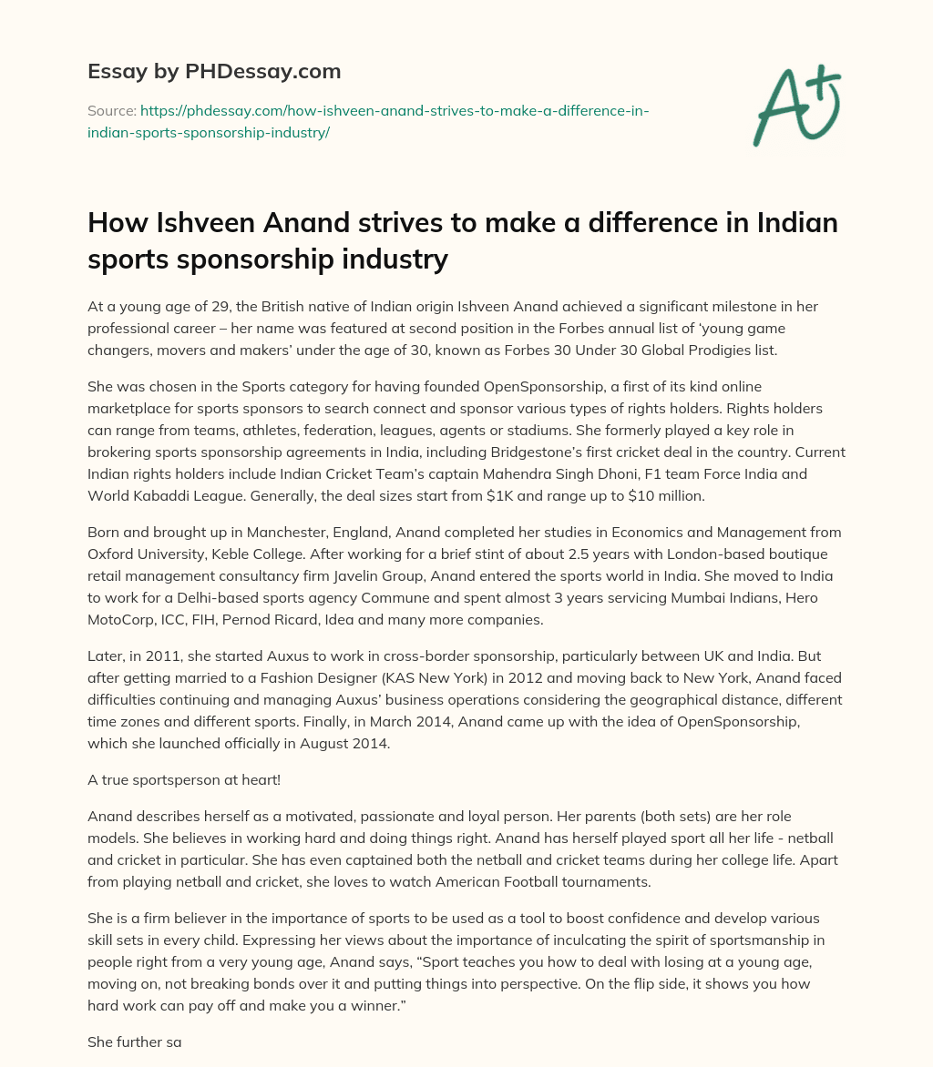 How Ishveen Anand strives to make a difference in Indian sports sponsorship industry essay