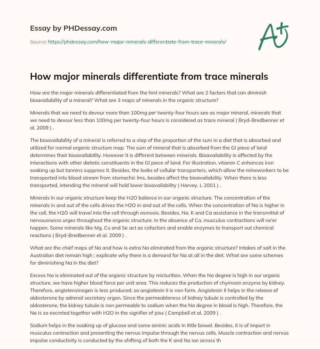 How major minerals differentiate from trace minerals