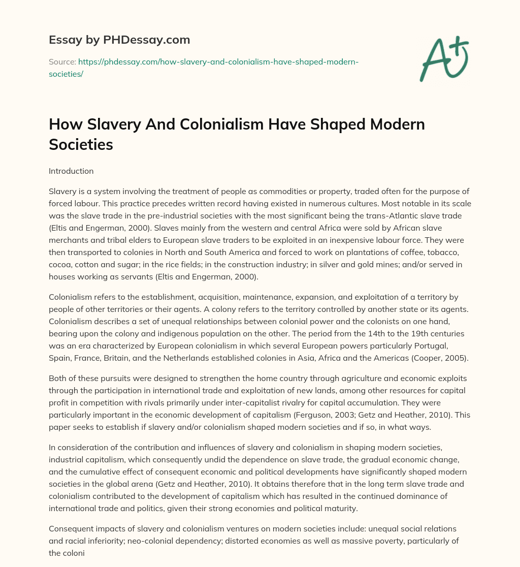How Slavery And Colonialism Have Shaped Modern Societies essay