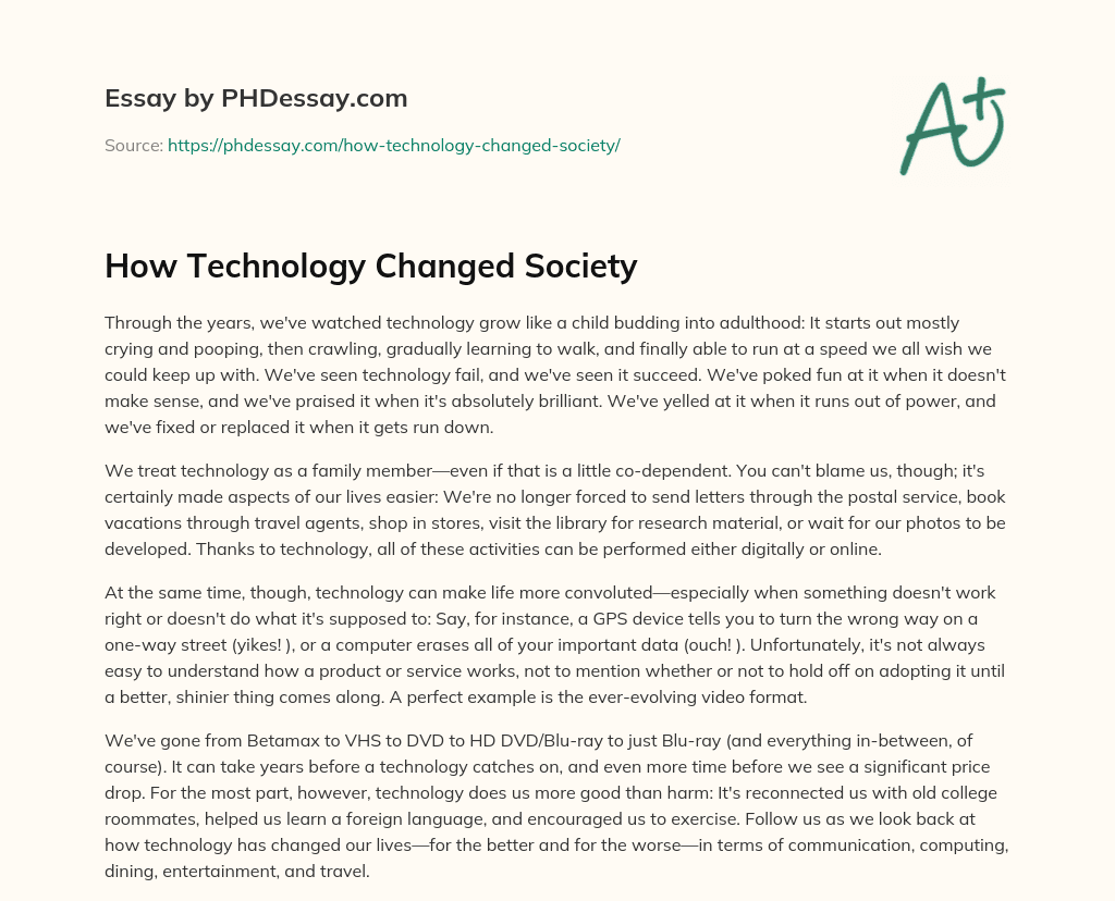 How Technology Changed Society 400 Words PHDessay