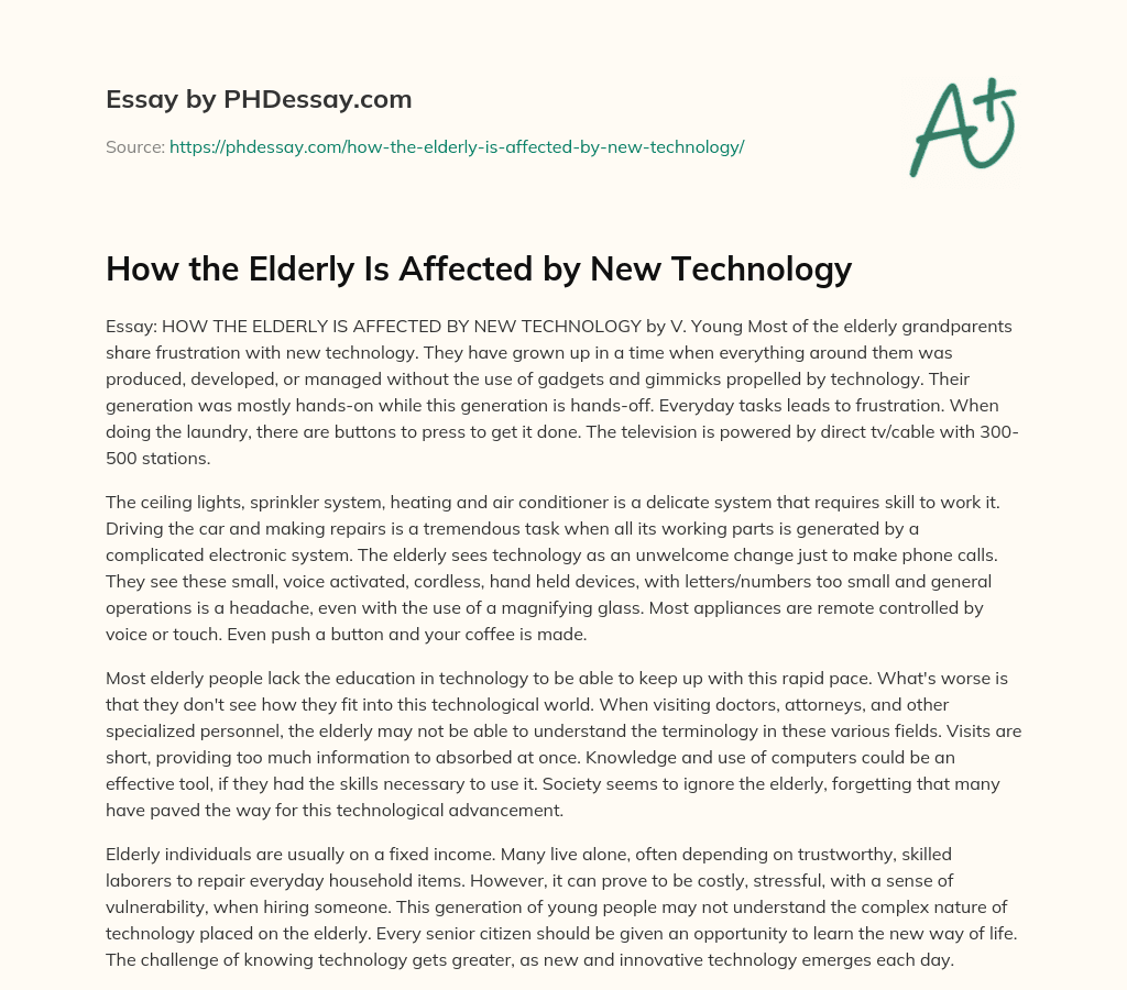 How the Elderly Is Affected by New Technology essay