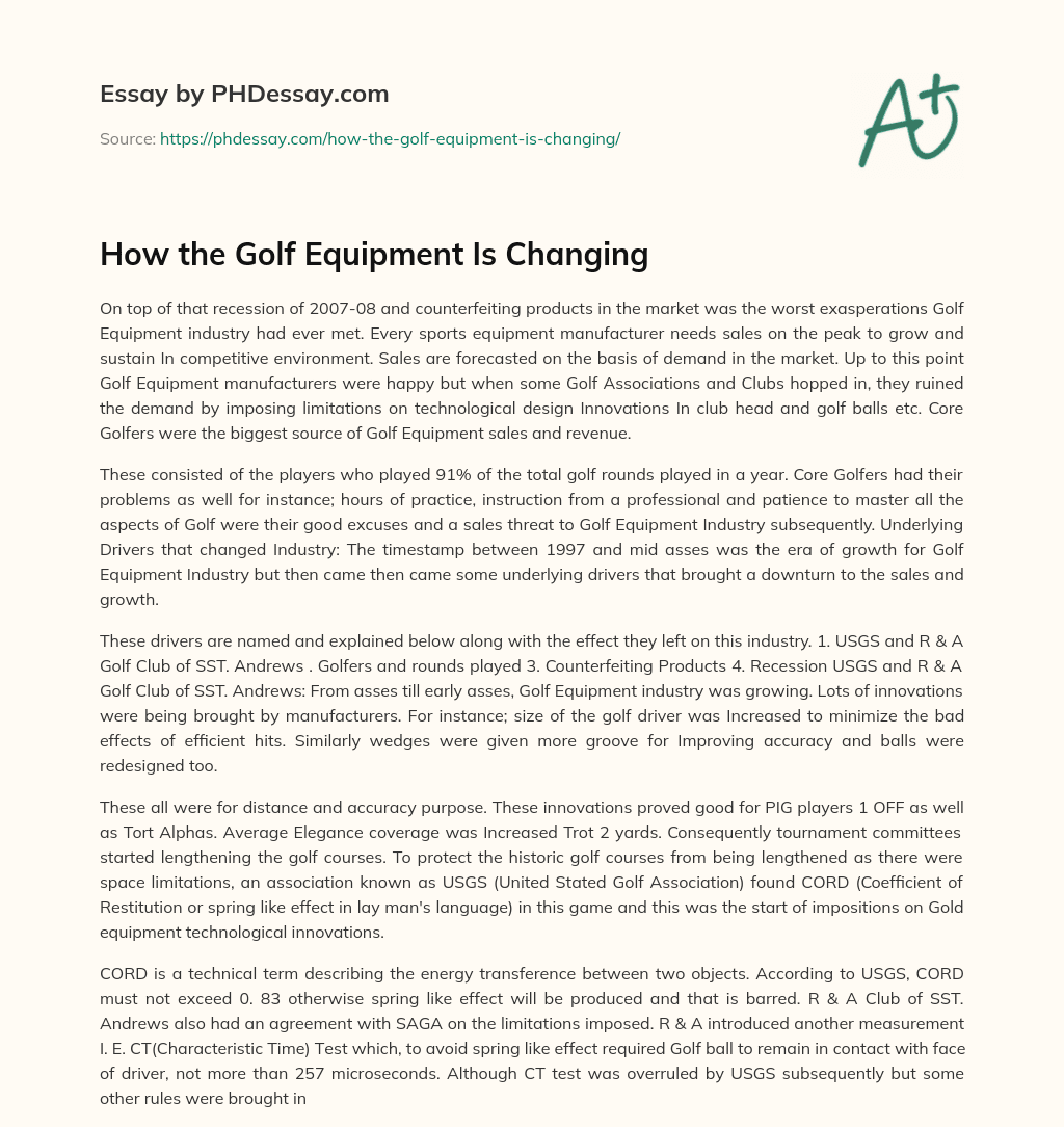 How the Golf Equipment Is Changing essay