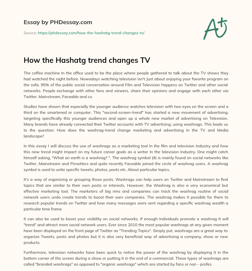 How the Hashatg trend changes TV essay
