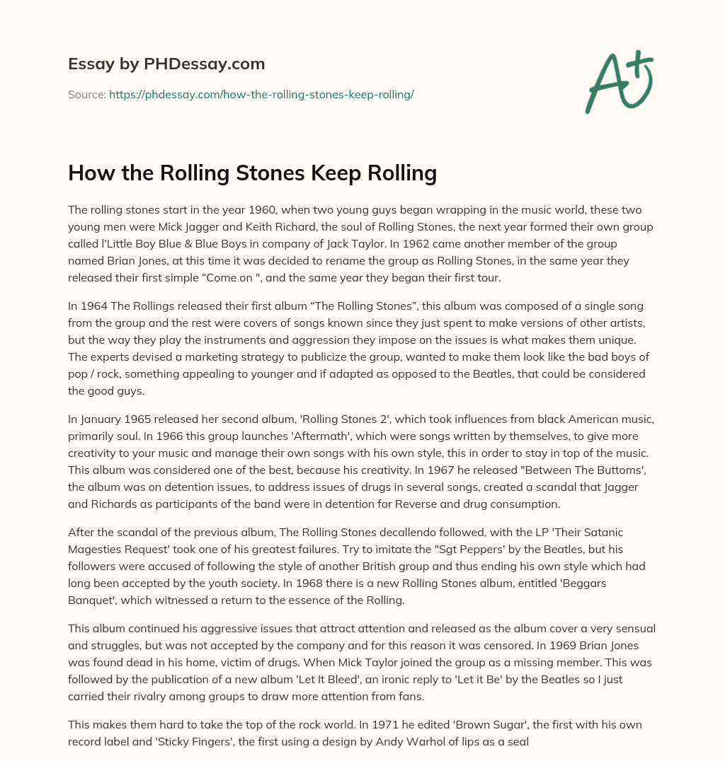 How the Rolling Stones Keep Rolling essay