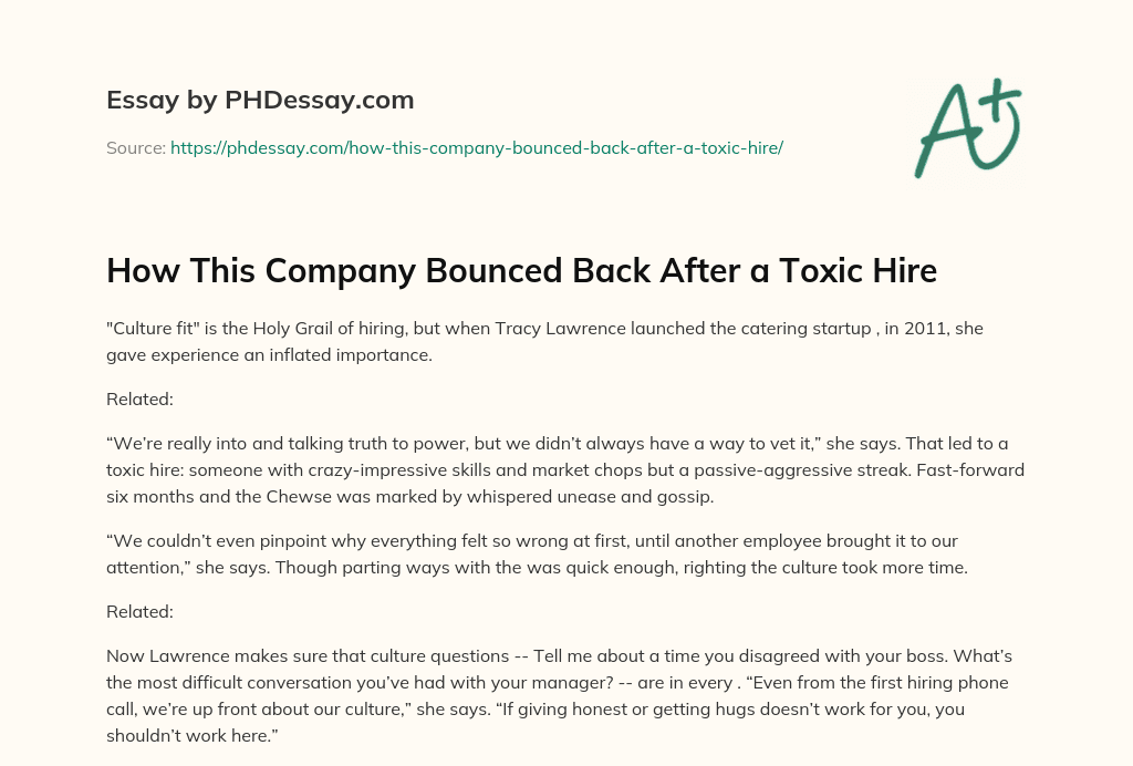 How This Company Bounced Back After a Toxic Hire essay
