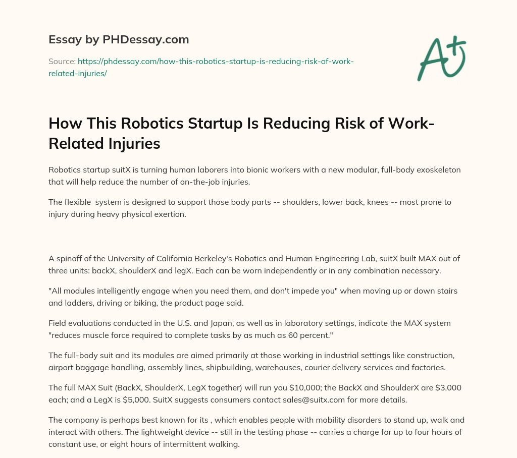 How This Robotics Startup Is Reducing Risk of Work-Related Injuries essay