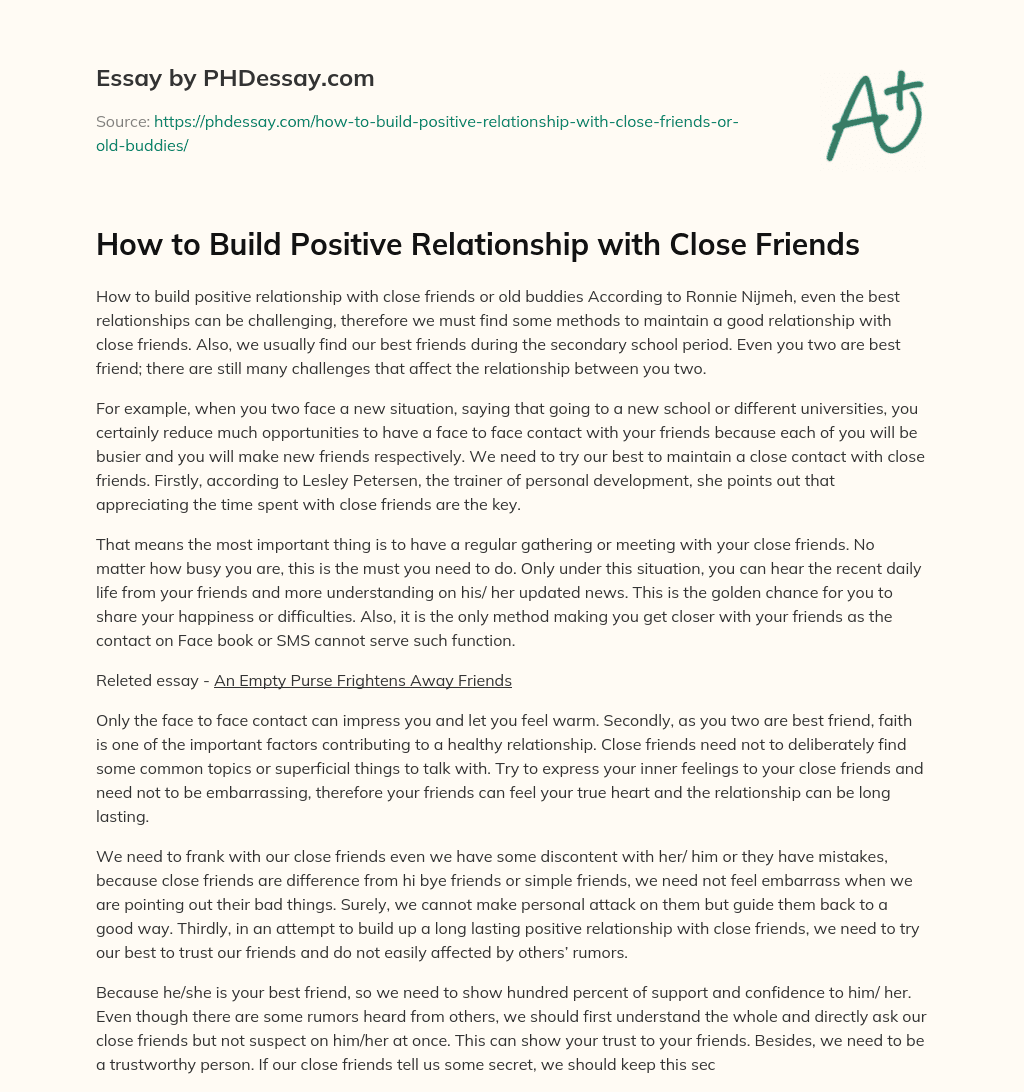 How to Build Positive Relationship with Close Friends essay
