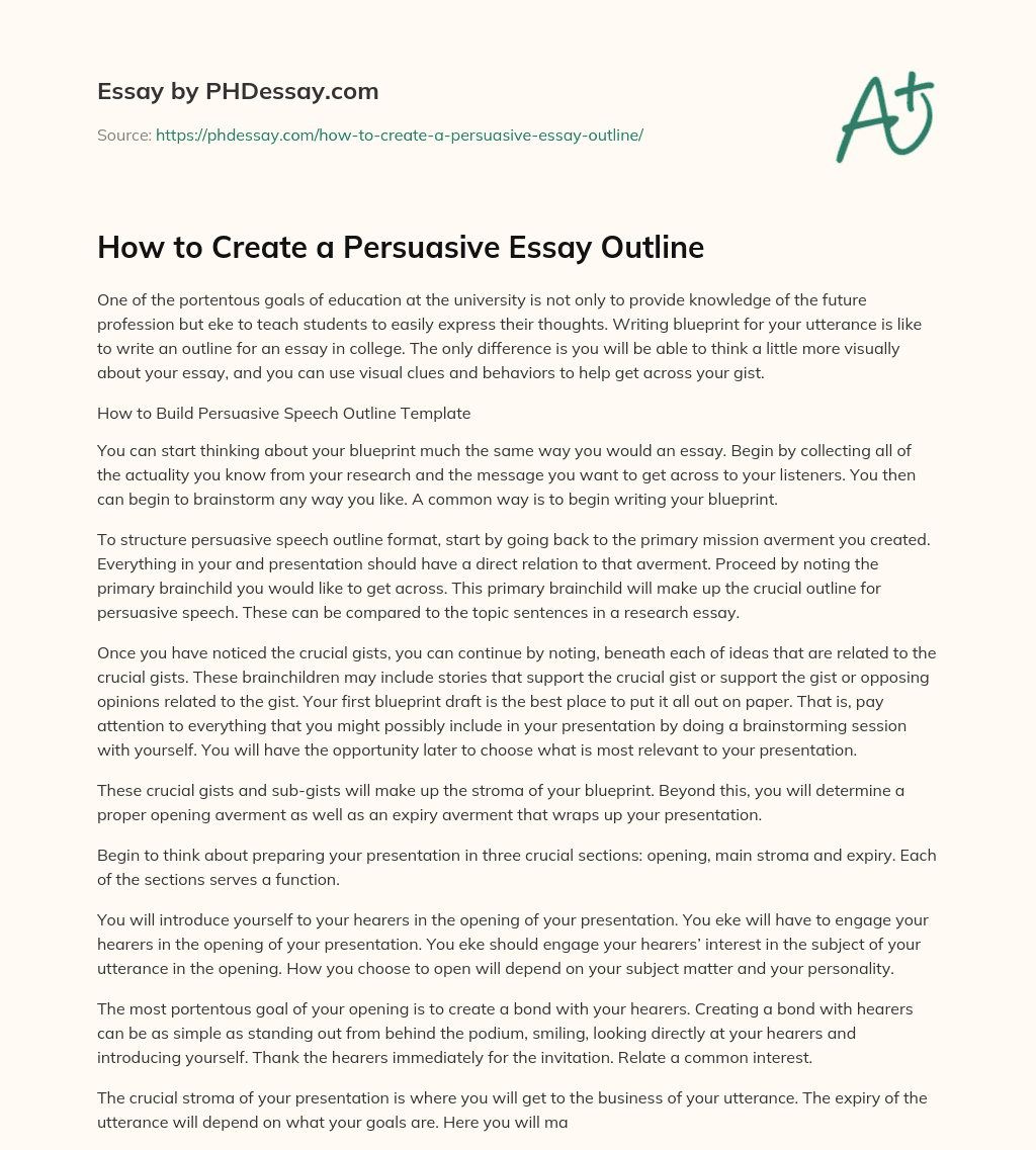 How to Create a Persuasive Essay Outline essay