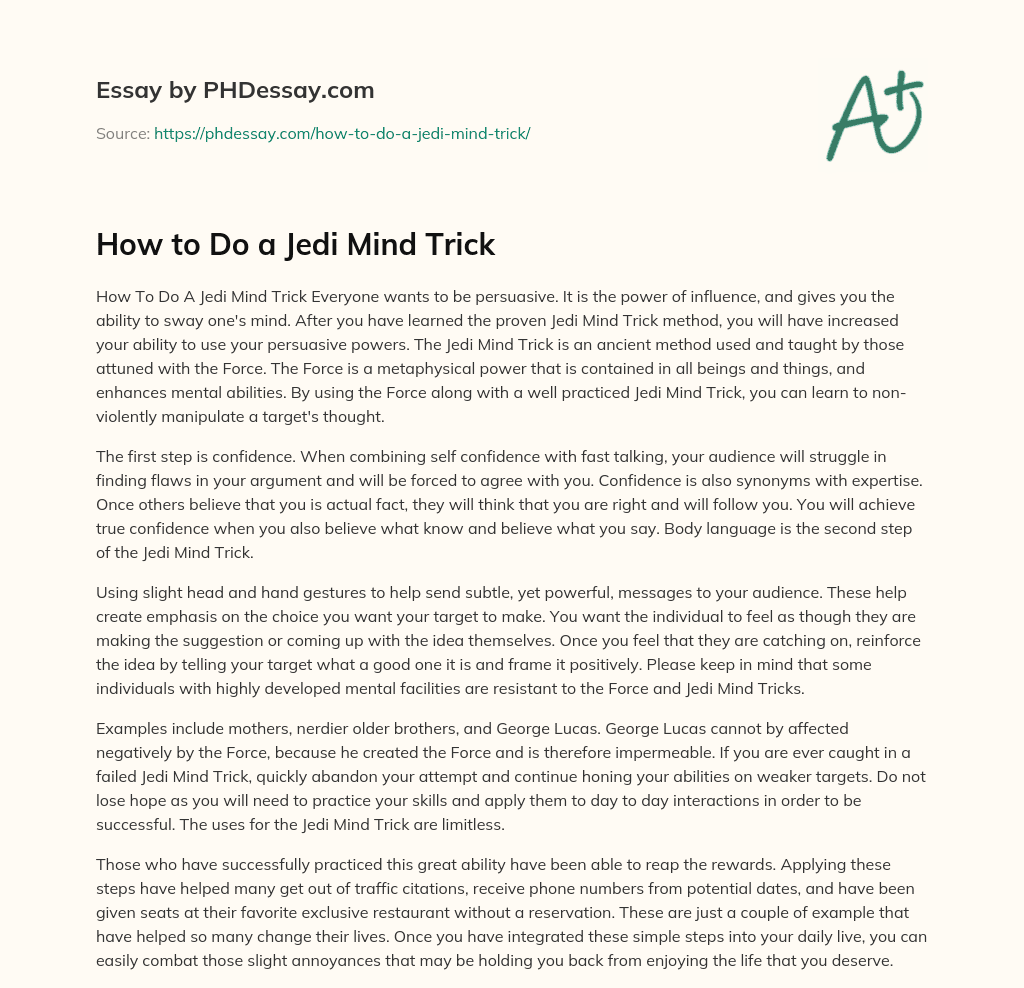How to Do a Jedi Mind Trick essay