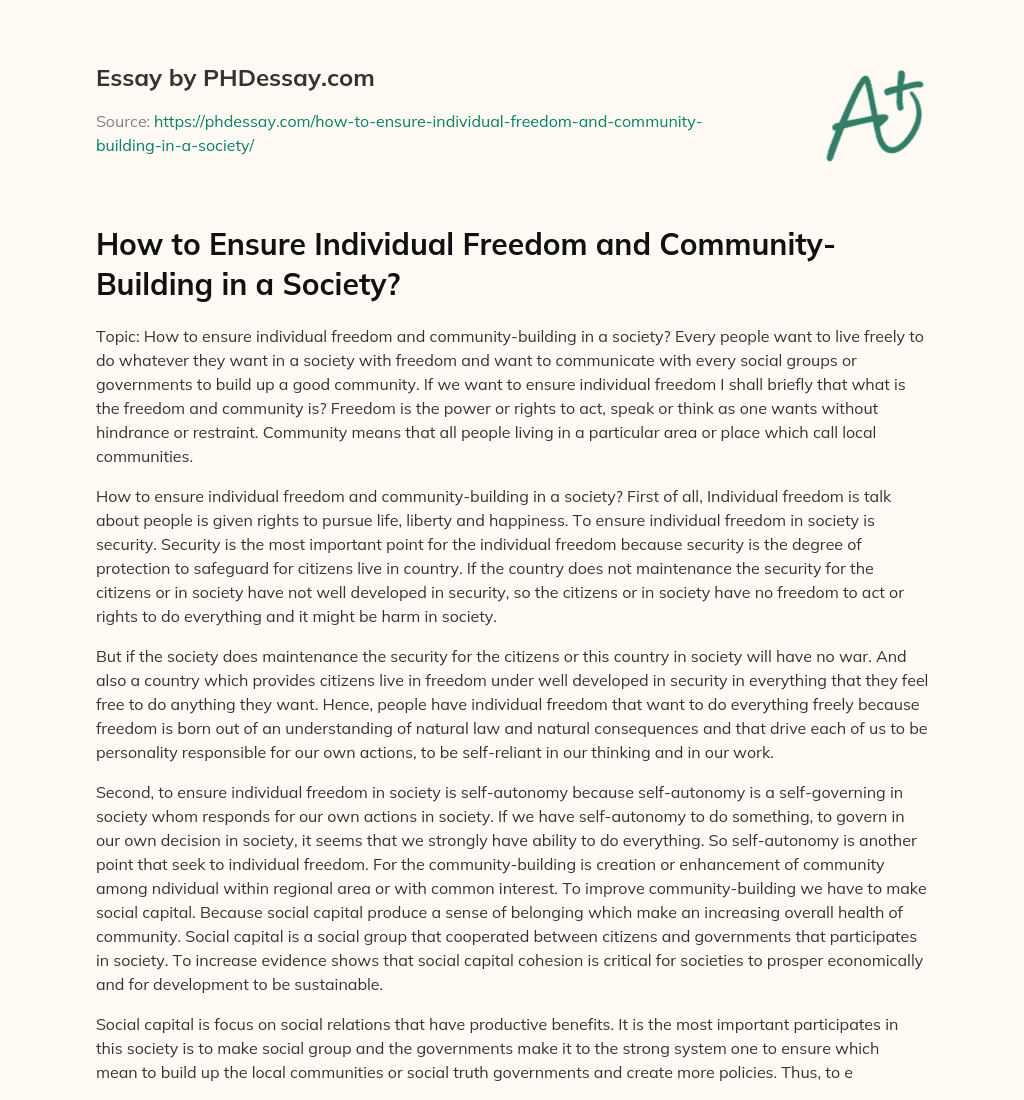 How to Ensure Individual Freedom and Community-Building in a Society? essay