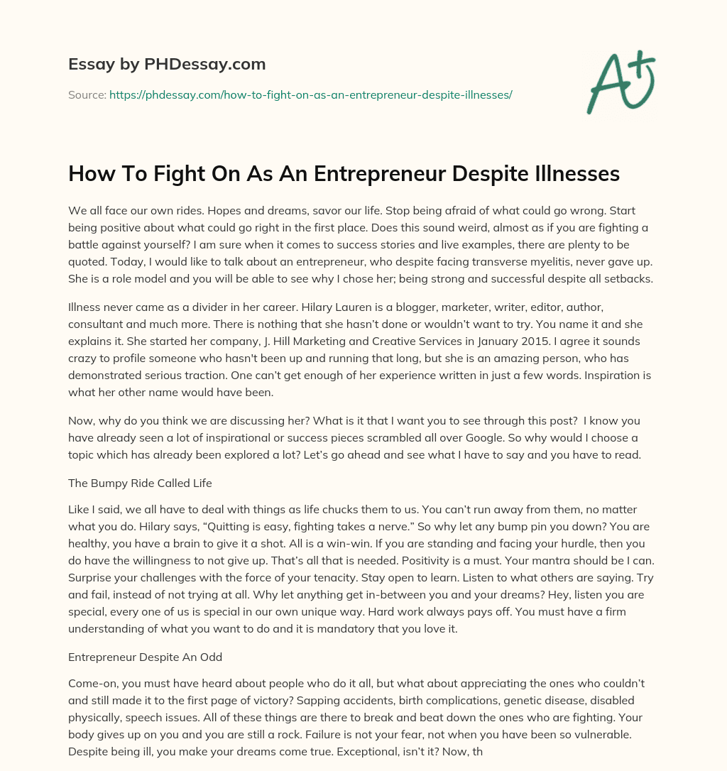 How To Fight On As An Entrepreneur Despite Illnesses essay