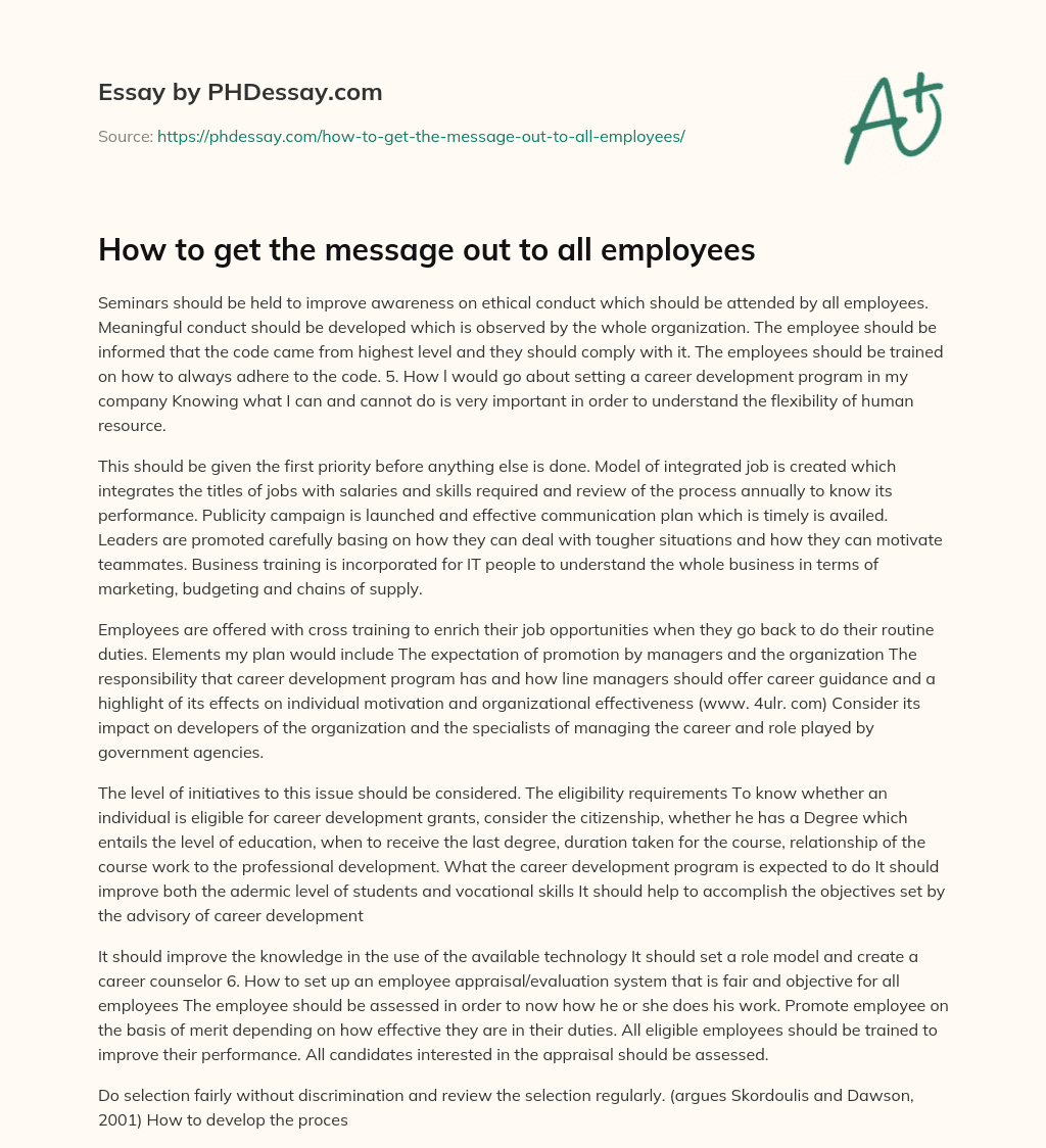 How to get the message out to all employees essay