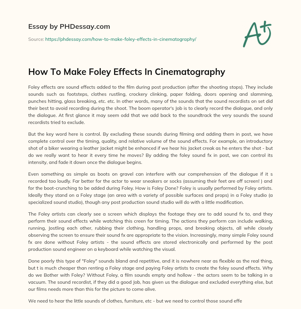 How To Make Foley Effects In Cinematography essay