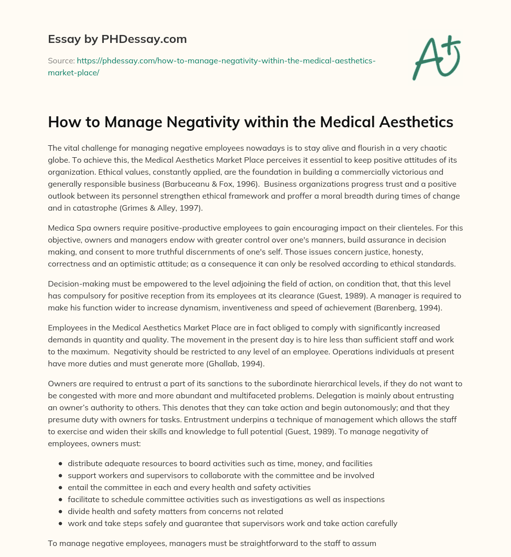 How to Manage Negativity within the Medical Aesthetics essay