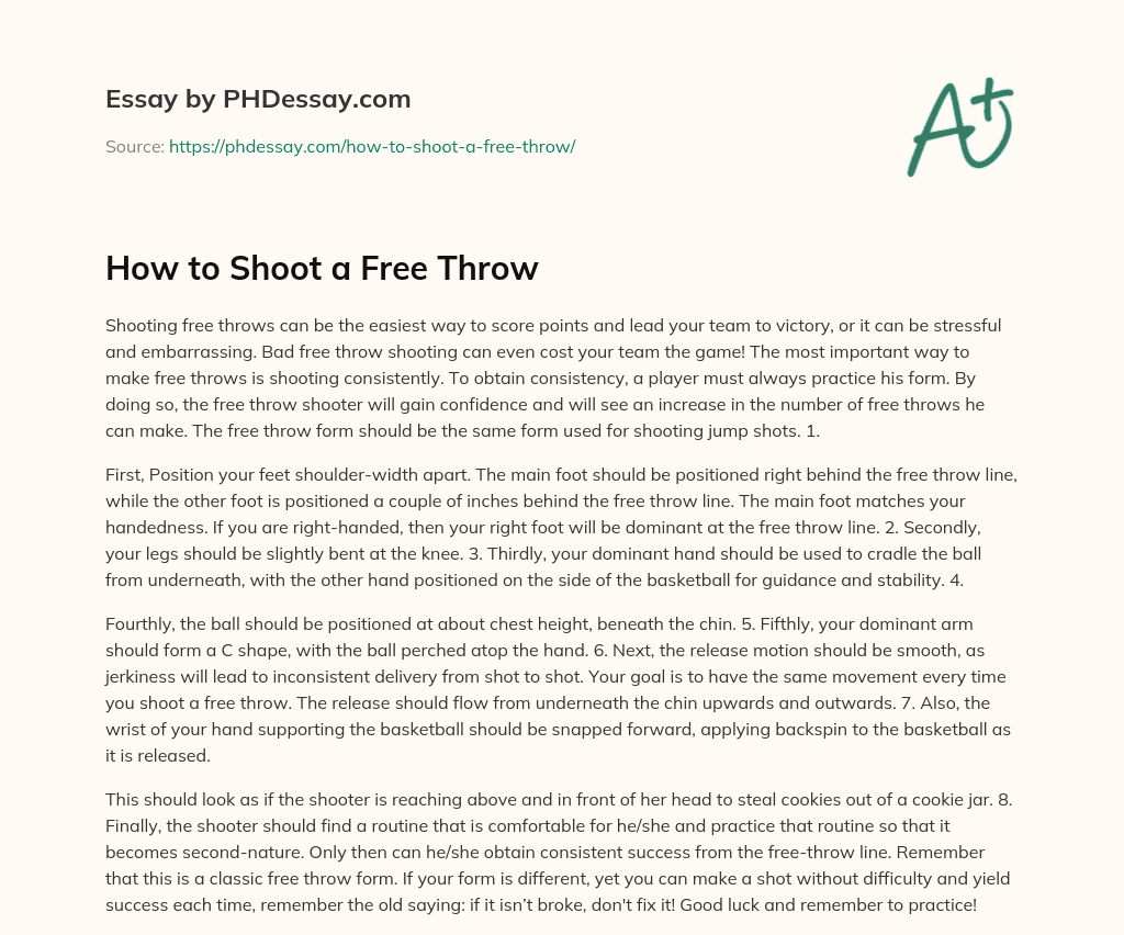 How to Shoot a Free Throw (400 Words)