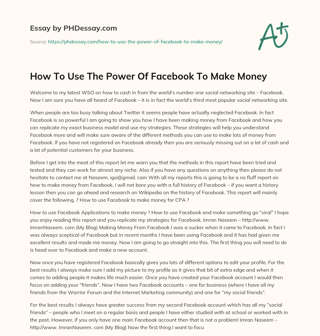 How To Use The Power Of Facebook To Make Money essay