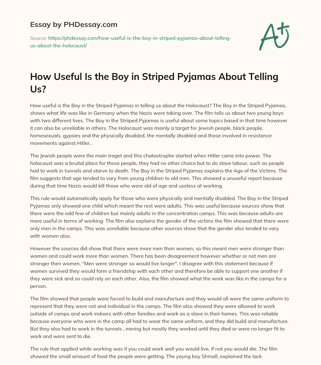 How Useful Is the Boy in Striped Pyjamas About Telling Us? essay