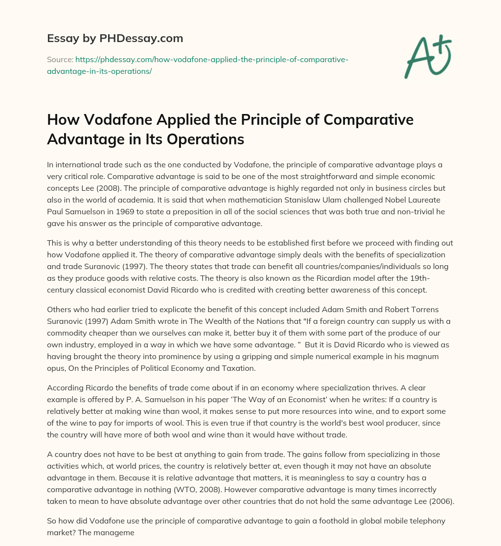 How Vodafone Applied the Principle of Comparative Advantage in Its Operations essay