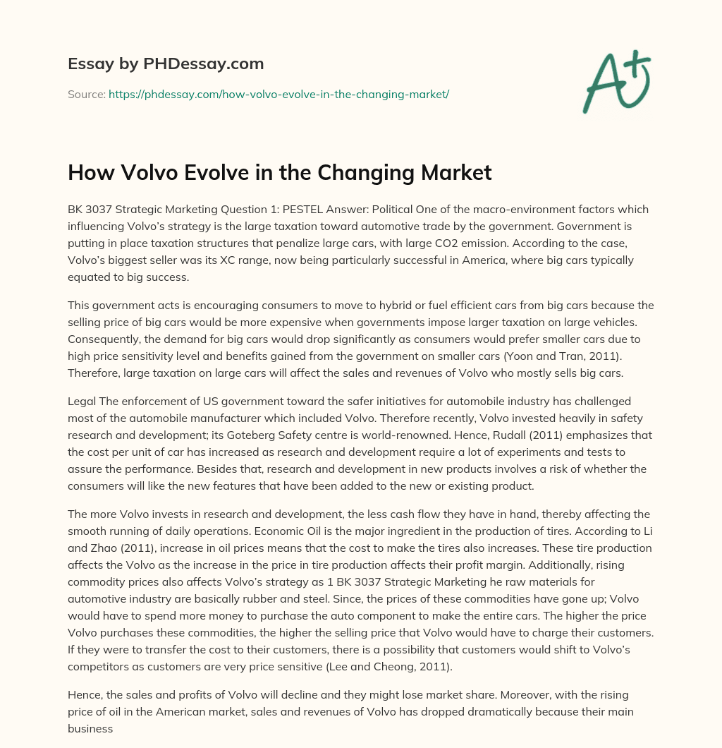 How Volvo Evolve in the Changing Market essay