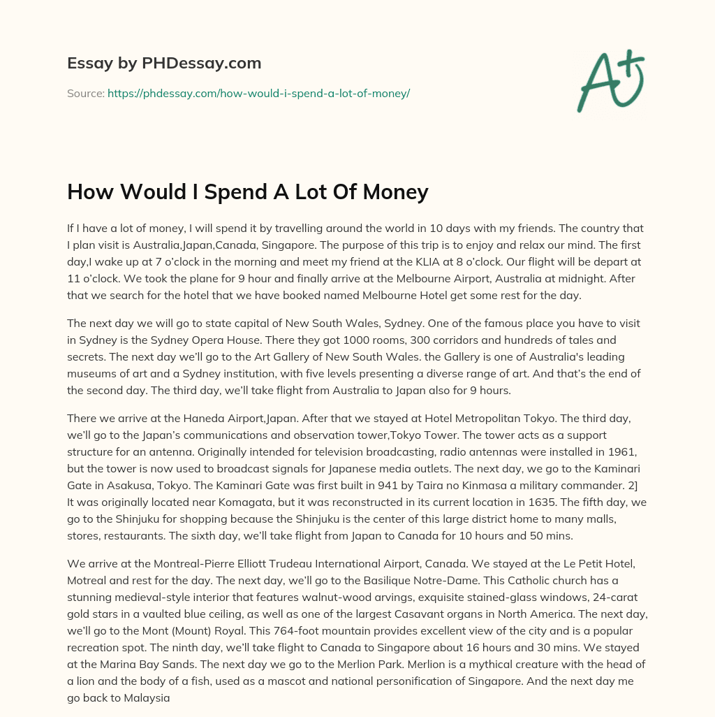 How Would I Spend A Lot Of Money essay