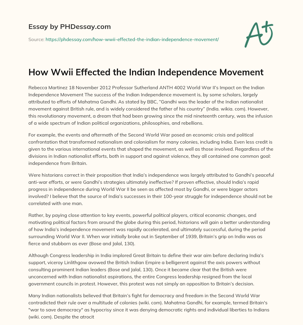 How Wwii Effected the Indian Independence Movement essay