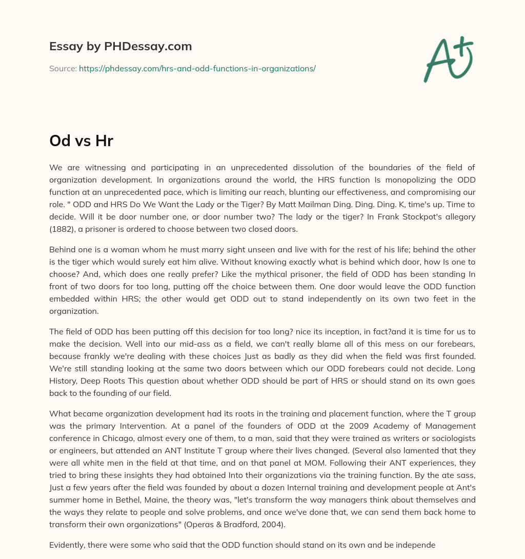 The Dilemma of ODD and HRS: Choosing Between Independence and Monopolization essay