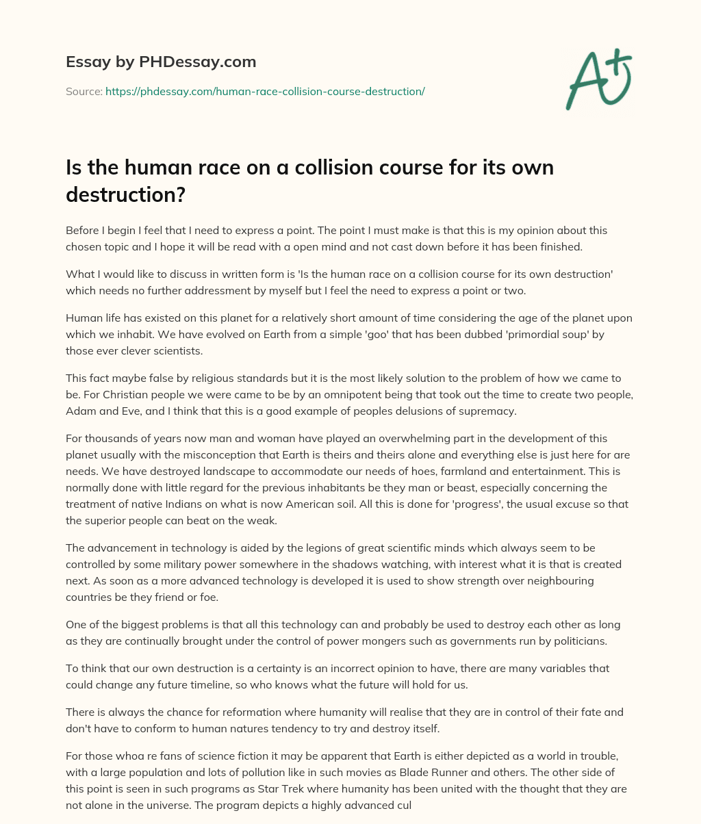 Is the human race on a collision course for its own destruction? essay