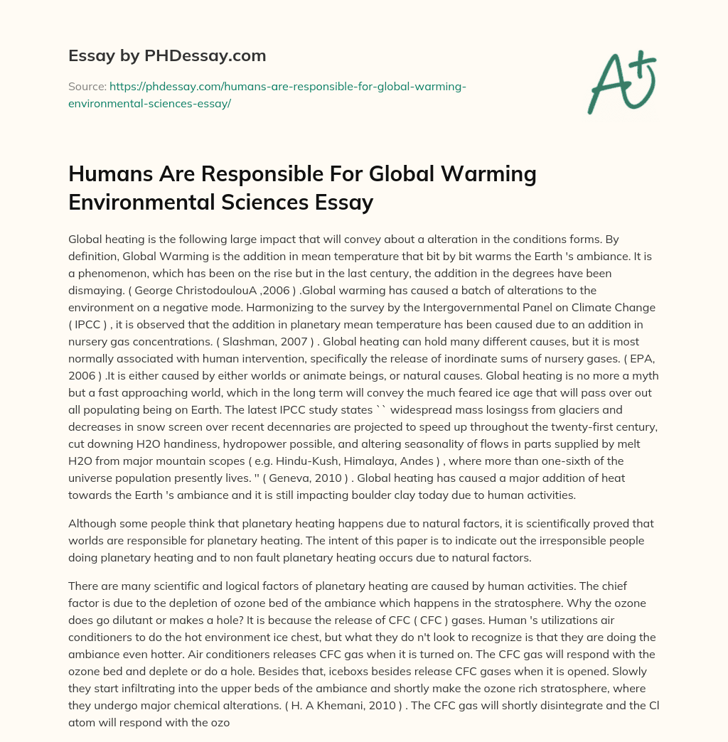 Humans Are Responsible For Global Warming Environmental Sciences Essay essay