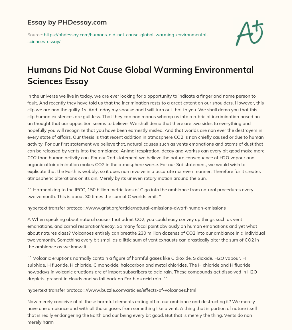Humans Did Not Cause Global Warming Environmental Sciences Essay essay